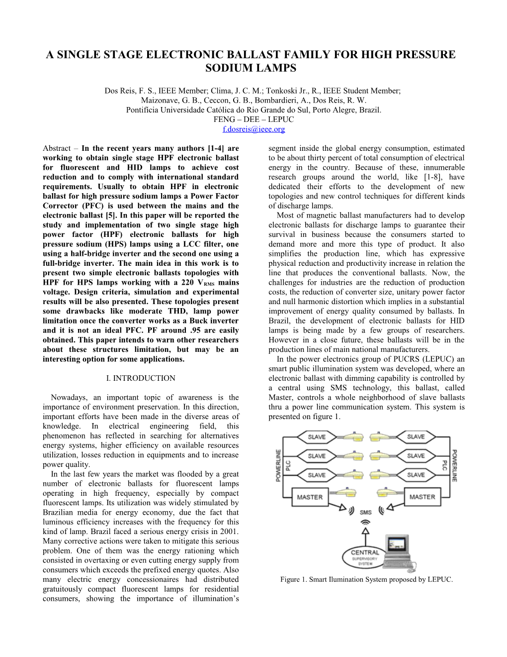 Preparation of Papers in a Two-Column Format for the IEEE International Symposium on Industrial