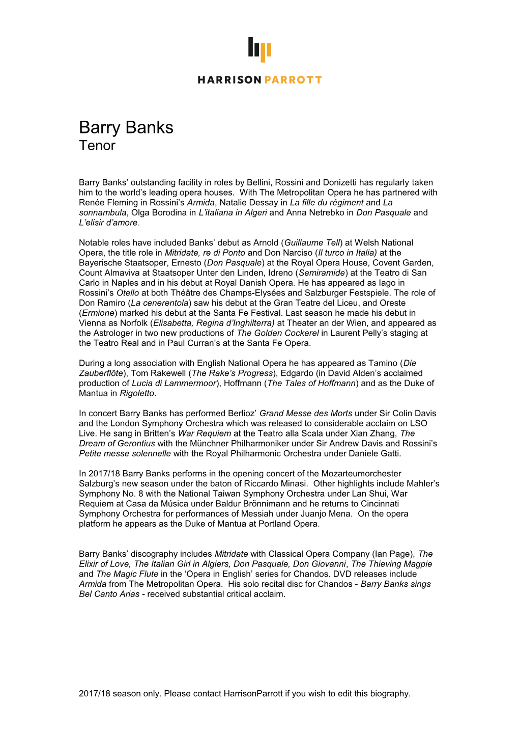 Barry Banks Outstanding Facility in Roles by Bellini, Rossini and Donizetti Has Regularly