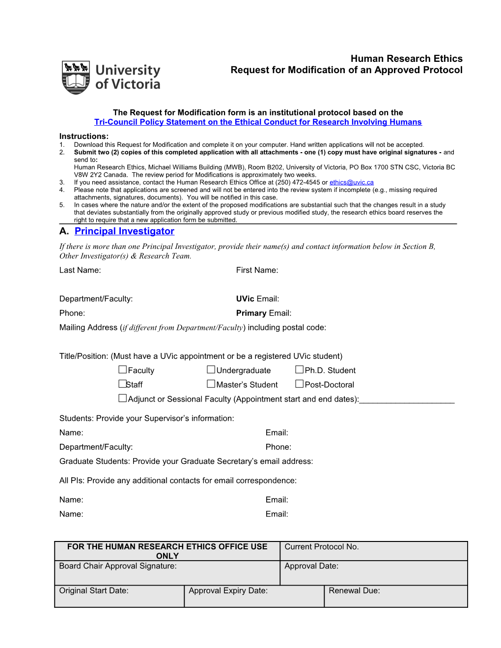 The Request for Modification Form Is an Institutional Protocol Based on The