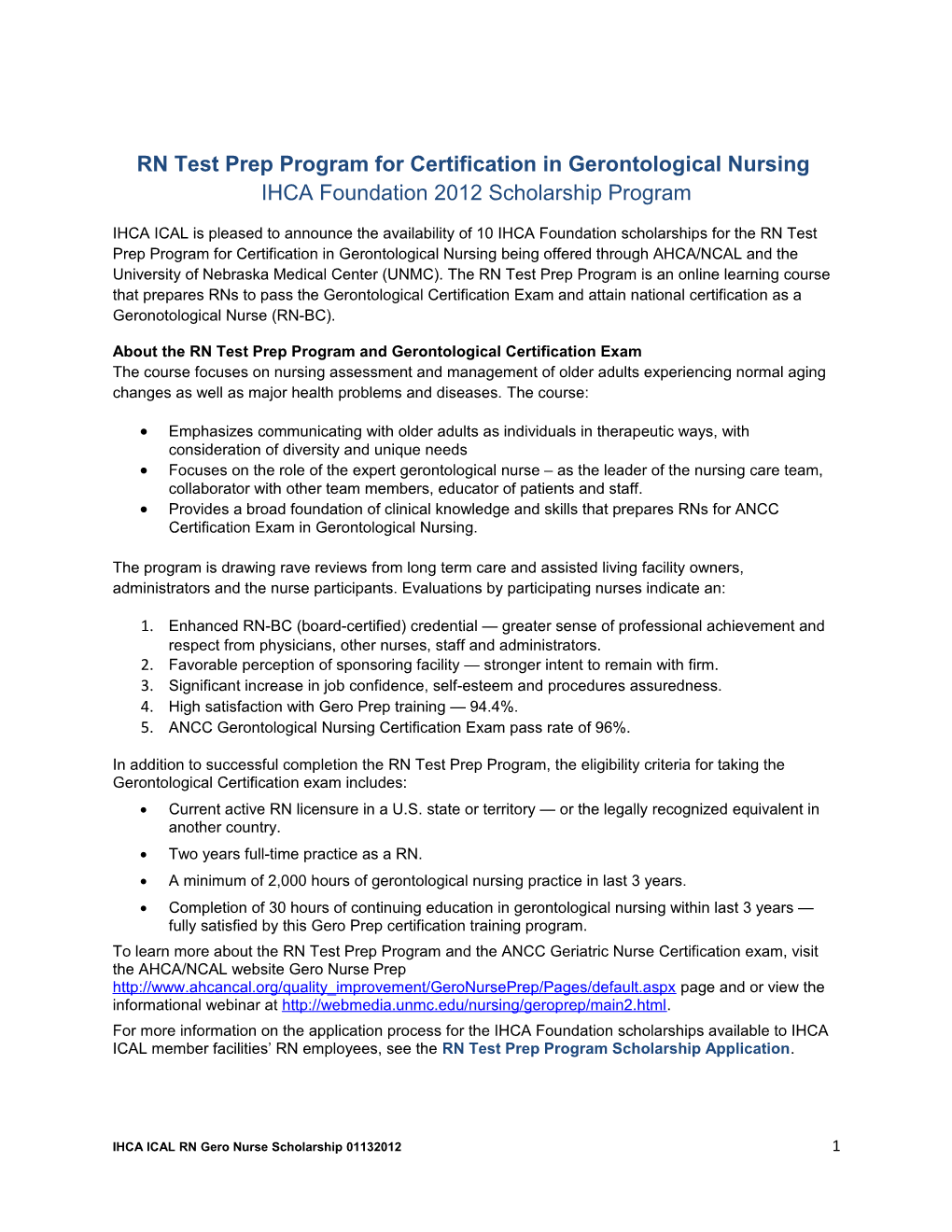 About the RN Test Prep Program and Gerontological Certification Exam
