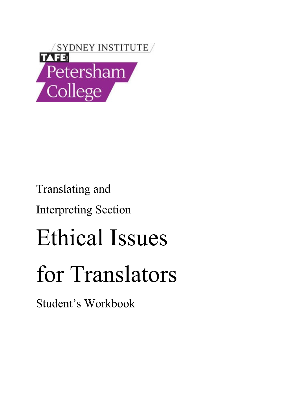 Draft Question for Translation Ethics Workbook