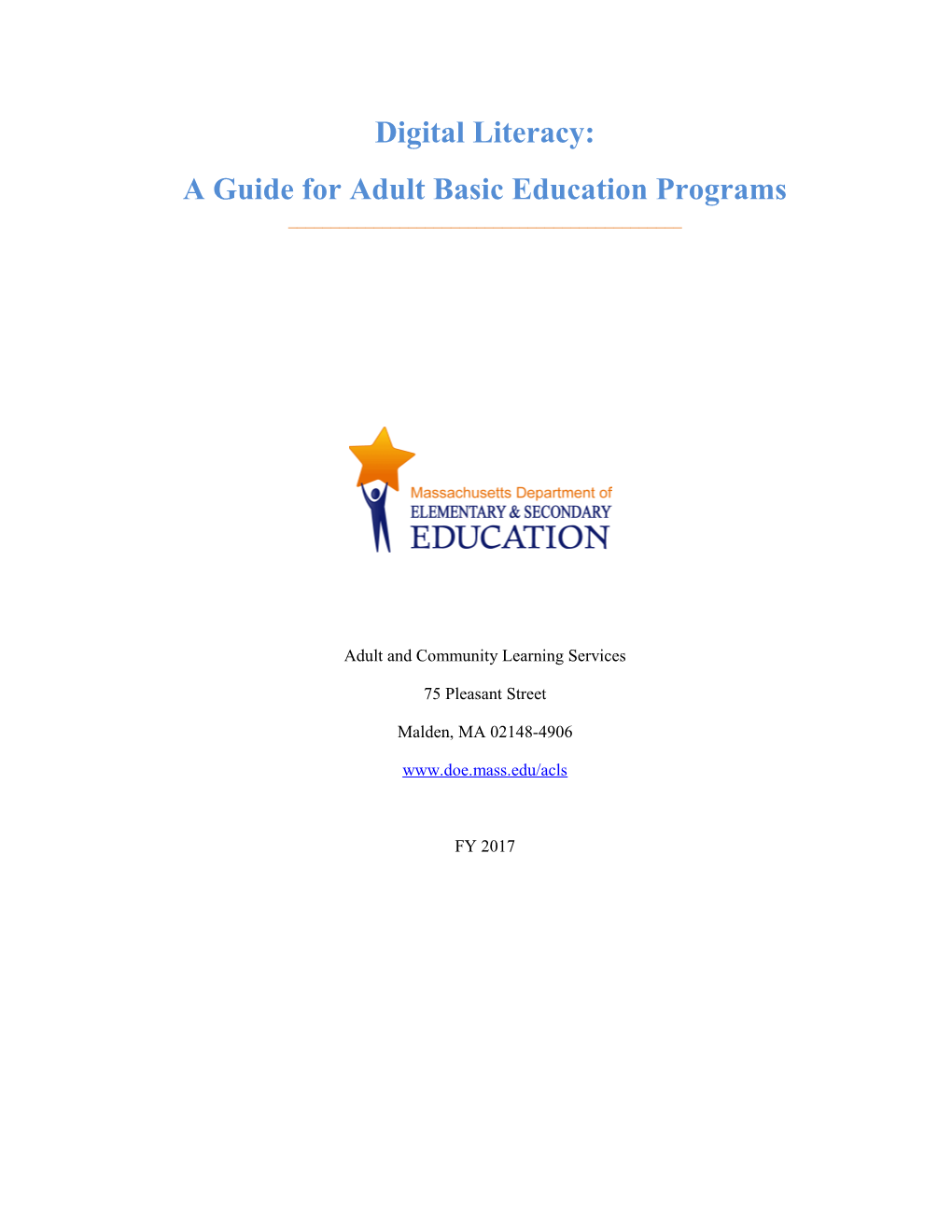 Digital Literacy Guide For Adult Basic Education Programs