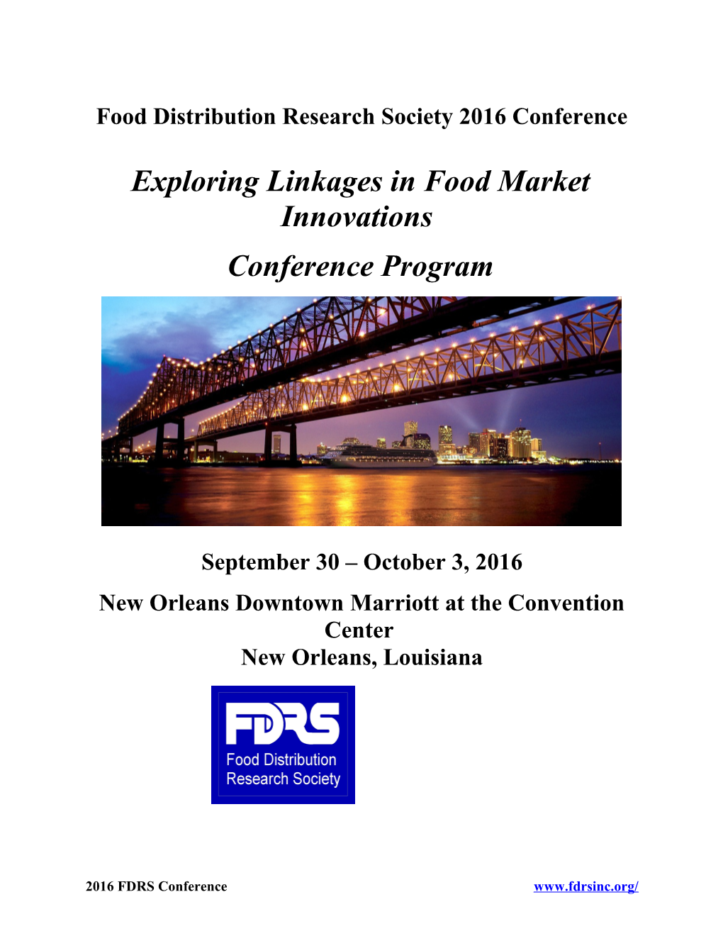 Food Distribution Research Society 2016 Conference