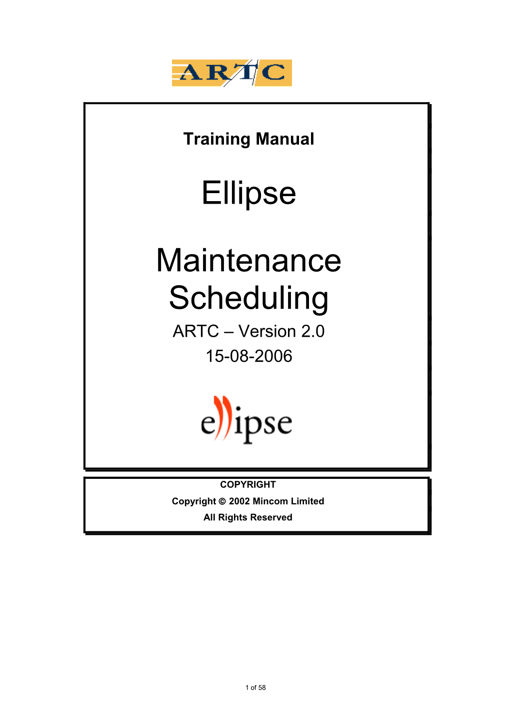 Ellipse Maintenance Scheduling Reference Manual