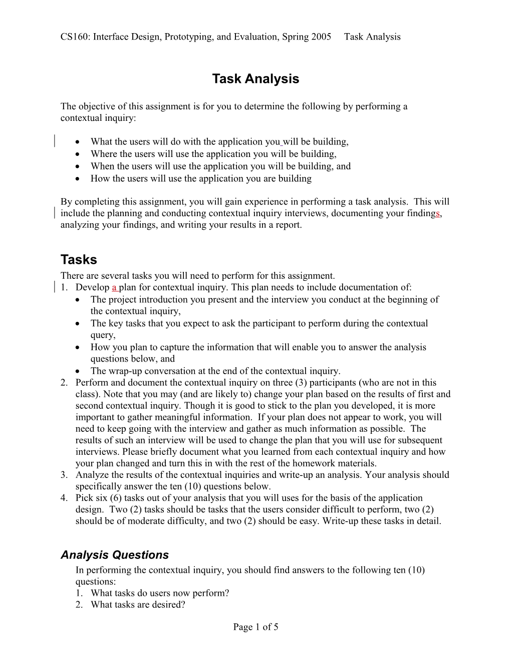 CS160: Interface Design, Prototyping, and Evaluation, Spring 2005 Task Analysis