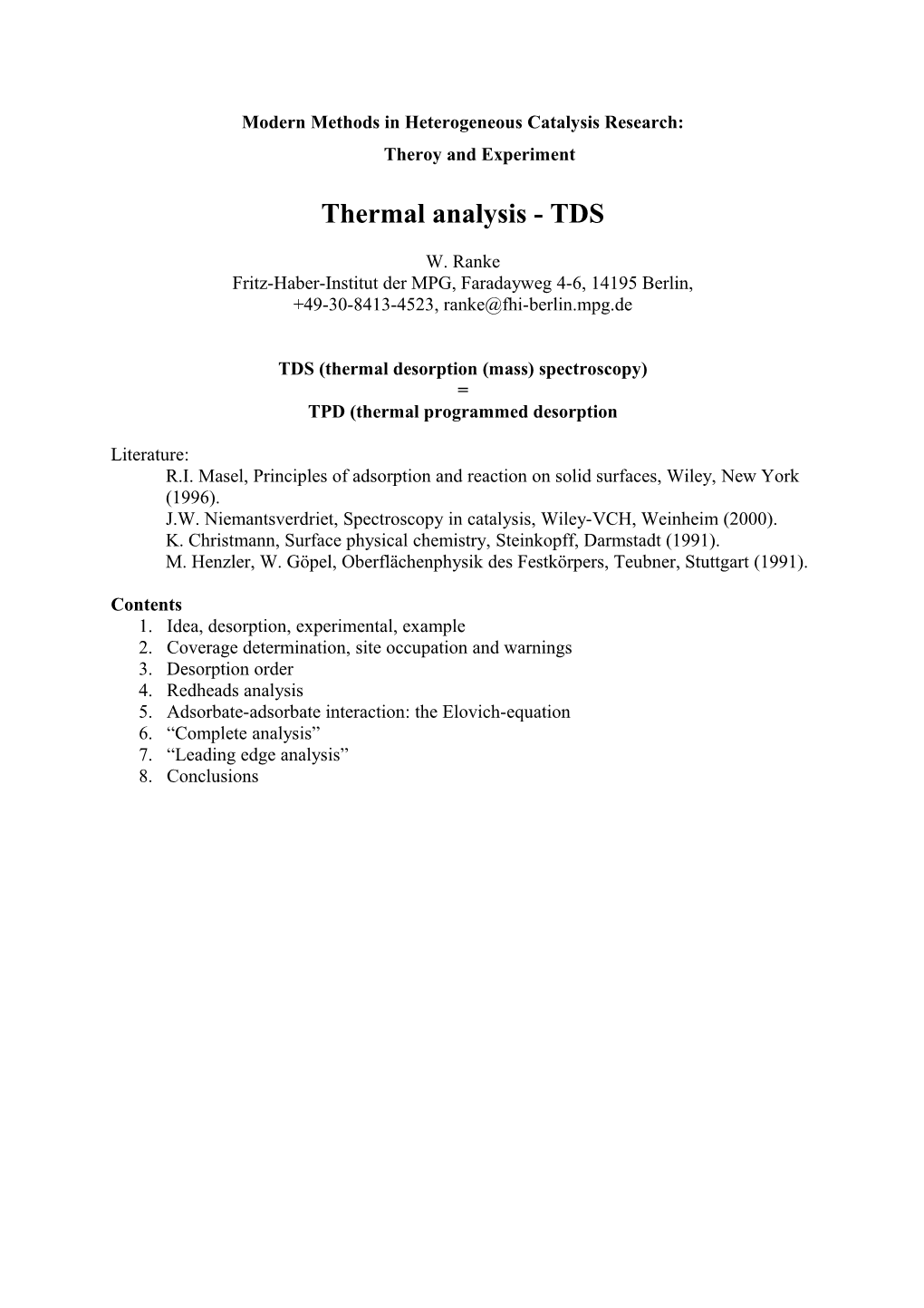 Modern Methods in Heterogeneous Catalysis Research