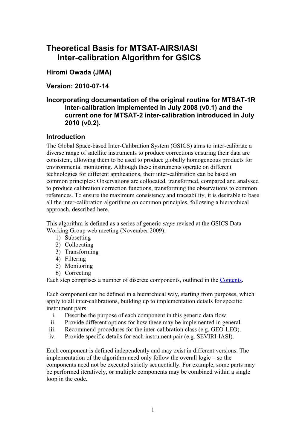 Theoretical Basis for MTSAT-AIRS/IASI Inter-Calibration Algorithm for GSICS