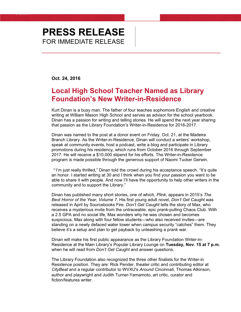 Local High School Teacher Named As Library Foundation S New Writer-In-Residence