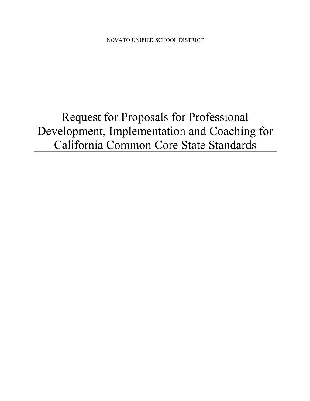 Request for Proposals for Professional Development, Implementation and Coaching for California