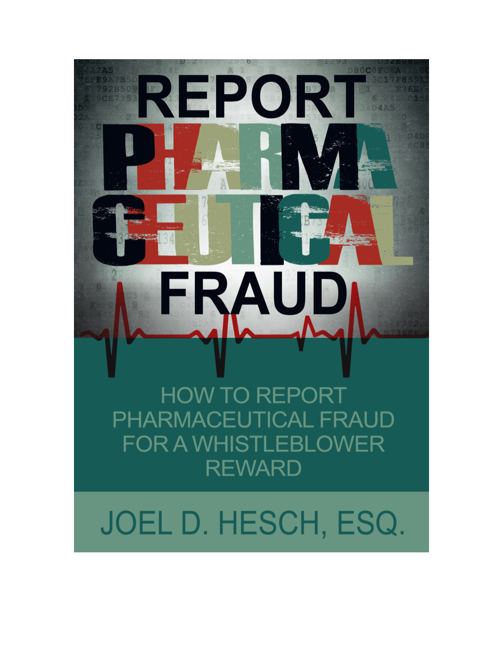 How to Report Pharmaceutical Fraud for a Whistleblower Reward