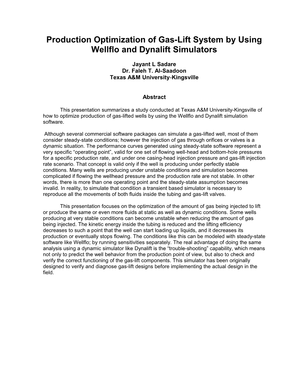 Production Optimization Using Continuous Gas Lift Simulators