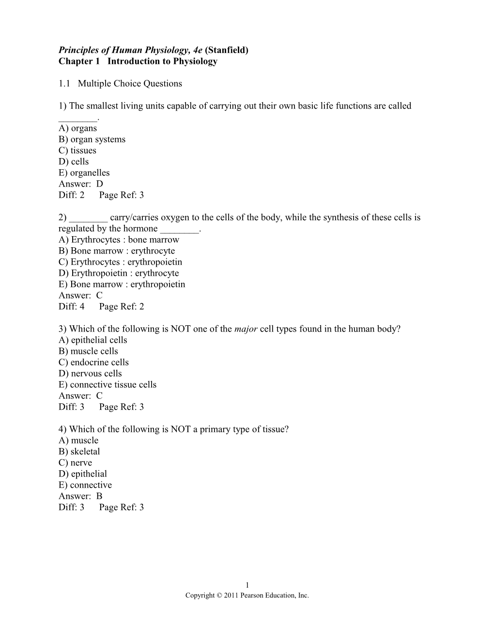 Principles of Human Physiology, 4E (Stanfield)