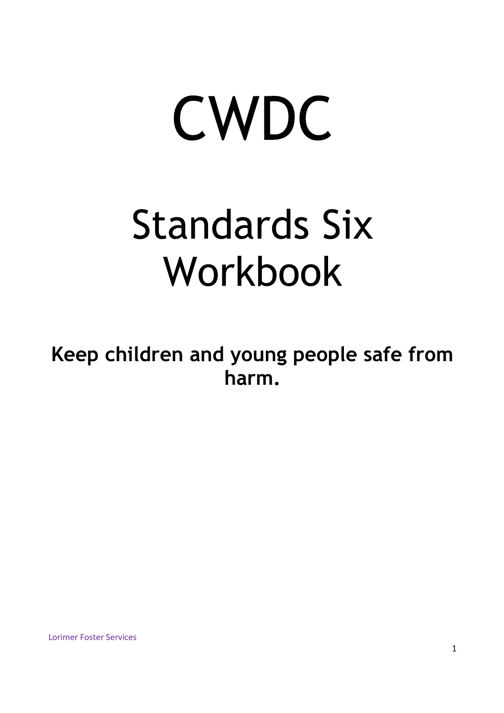 Keep Children and Young People Safe from Harm
