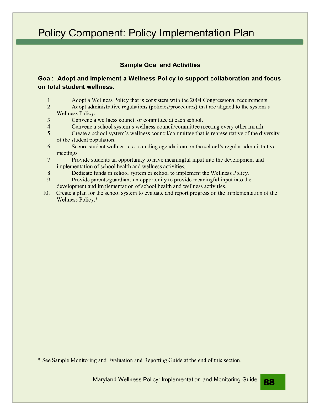 Policy Component: Policy Implementation Plan