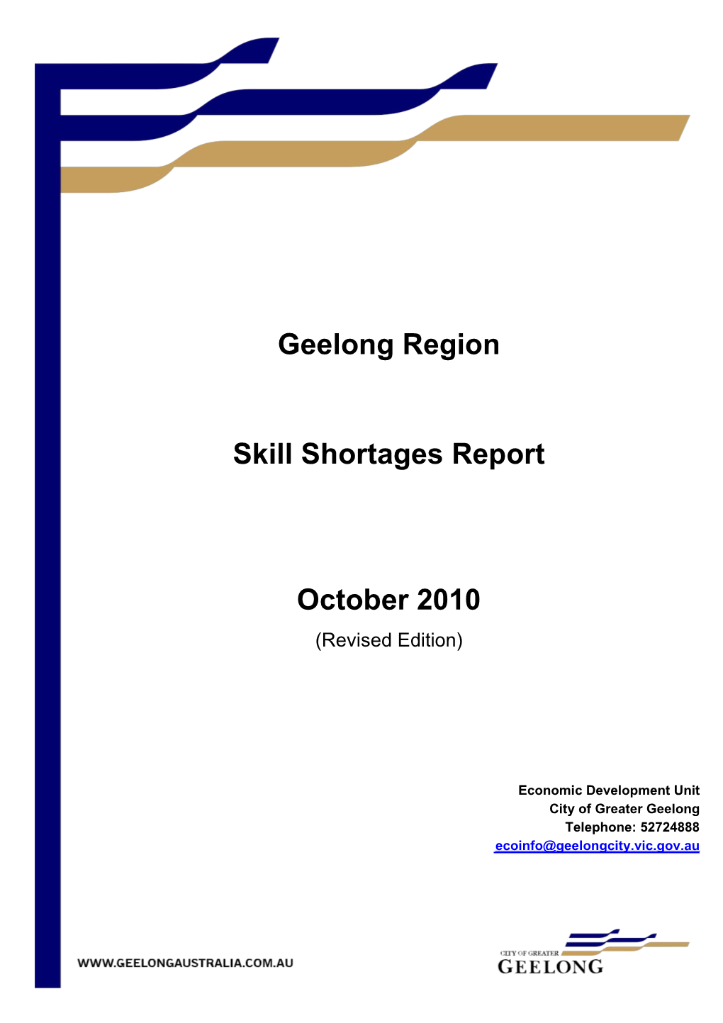 Microsoft Word - Geelong Region Skill Shortages Report Sep 2010 - ANZSCO.D 205