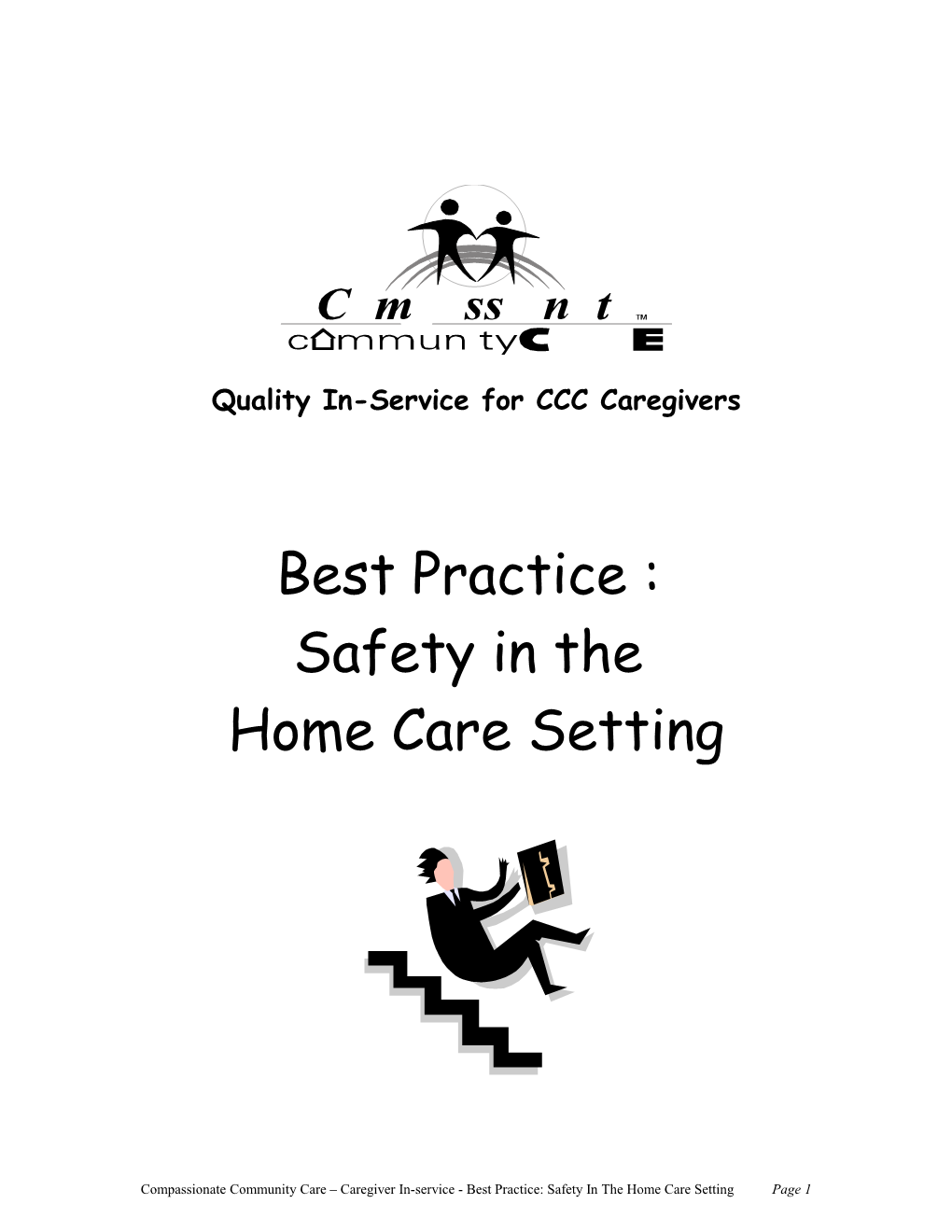 Quality In-Service for CCC Caregivers s1