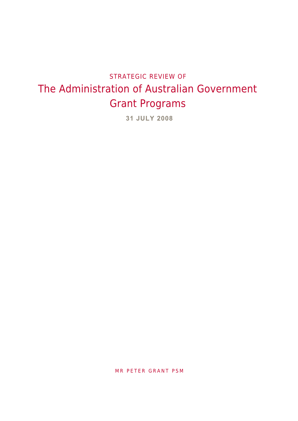 Strategic Review of the Administration of Australian Government Grants Program