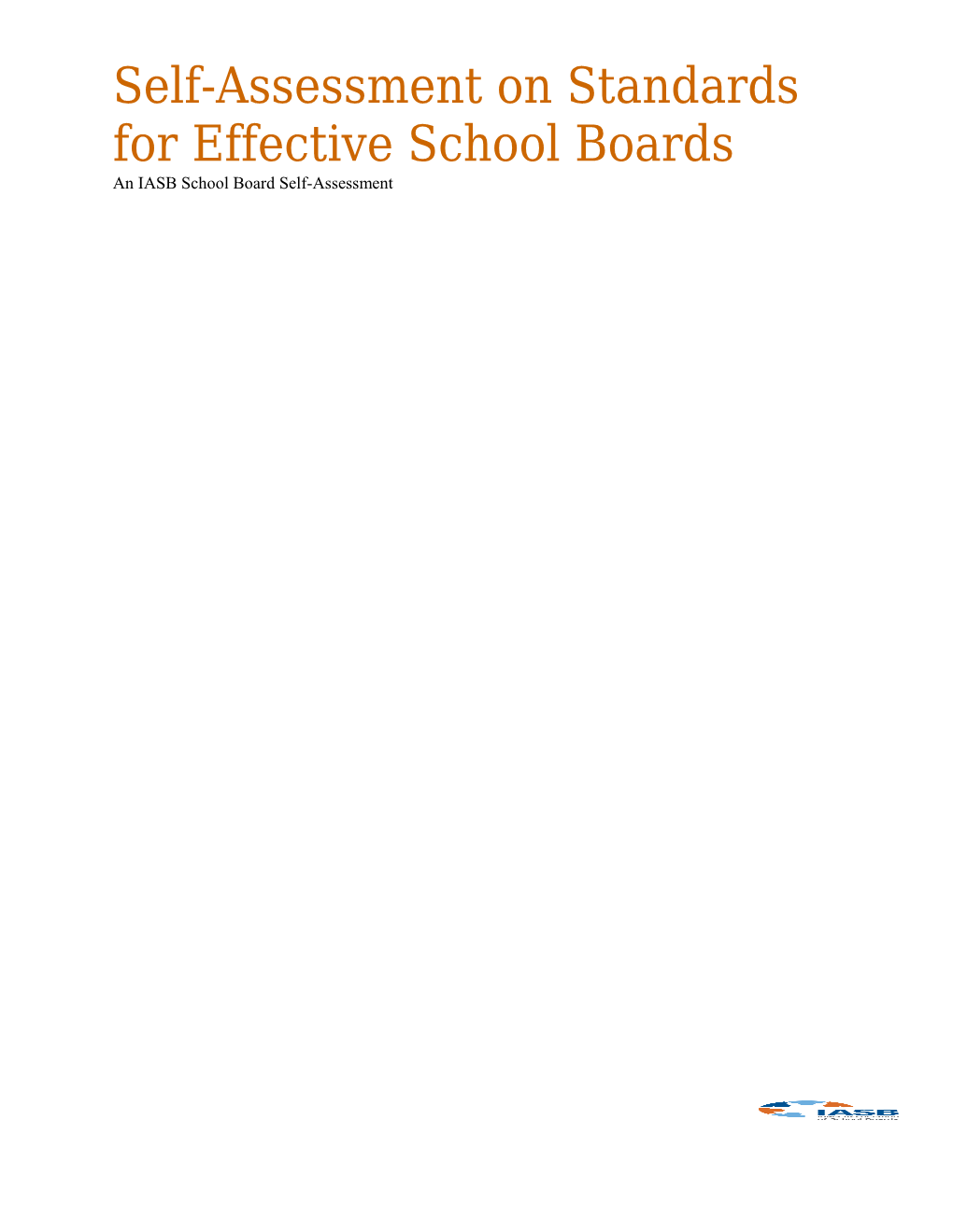 Self-Assessment on Standards for Effective School Boards