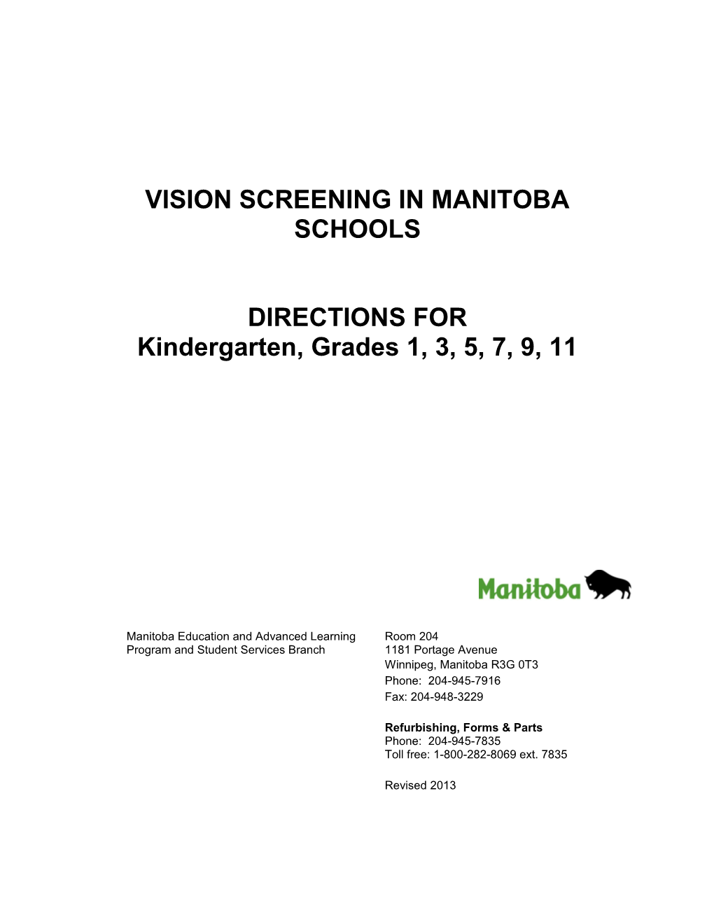 Vision Screening in Manitoba Schools