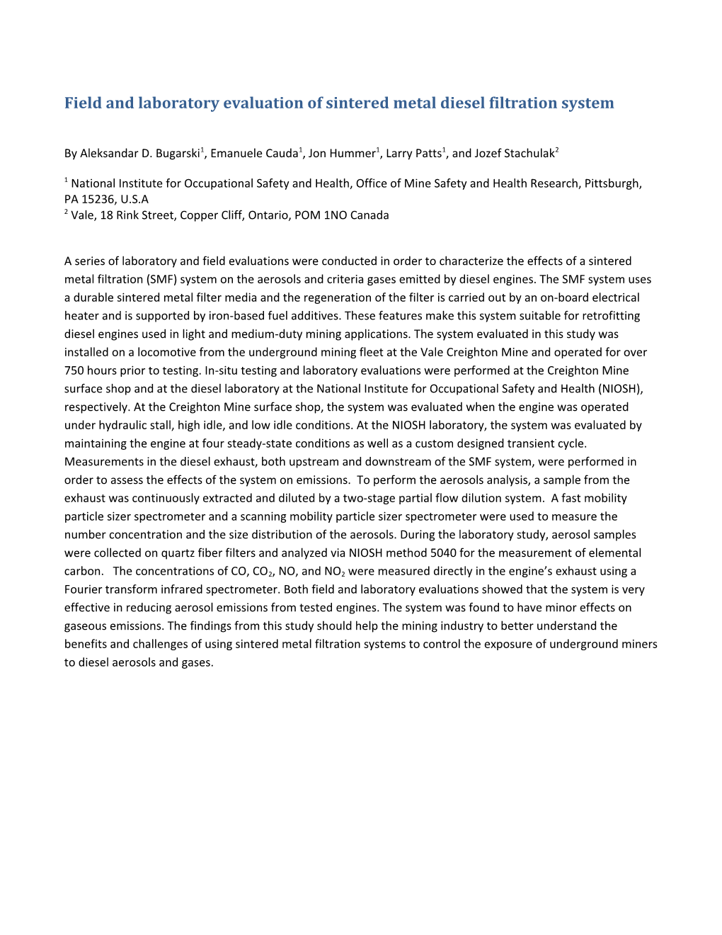 Field and Laboratory Evaluation of Sintered Metal Diesel Filtration System