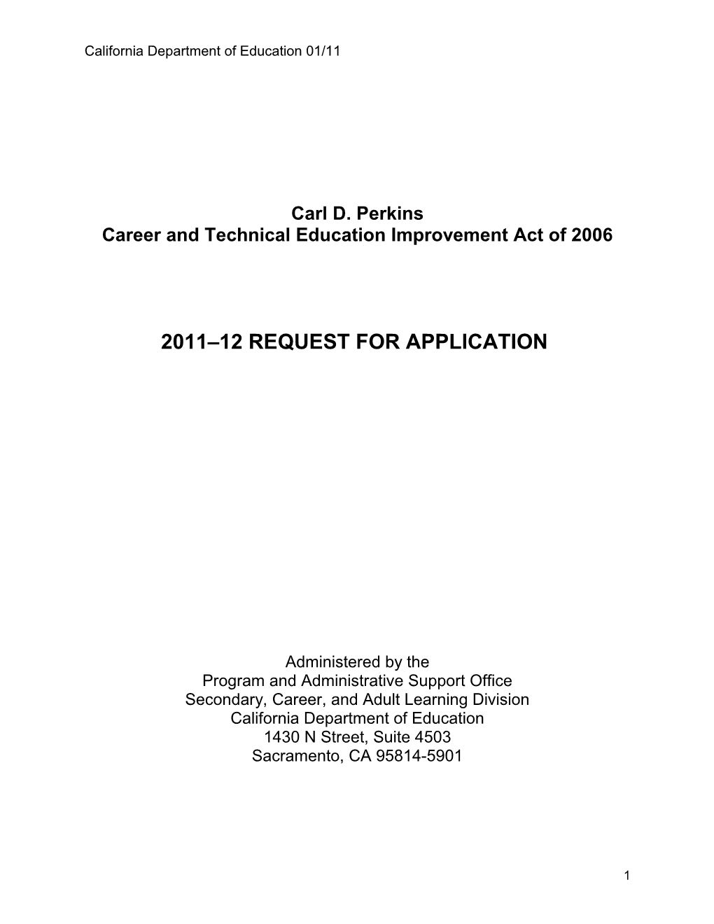 Att-11: Perkins Career and Technical Ed (CA Dept of Education)