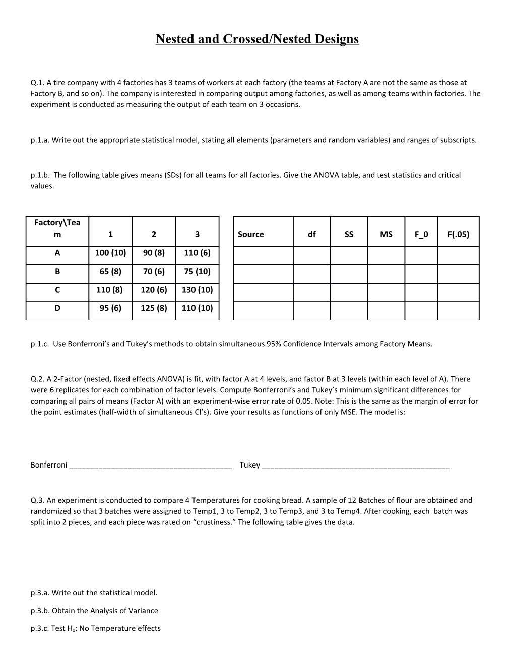 Nested and Crossed/Nested Designs