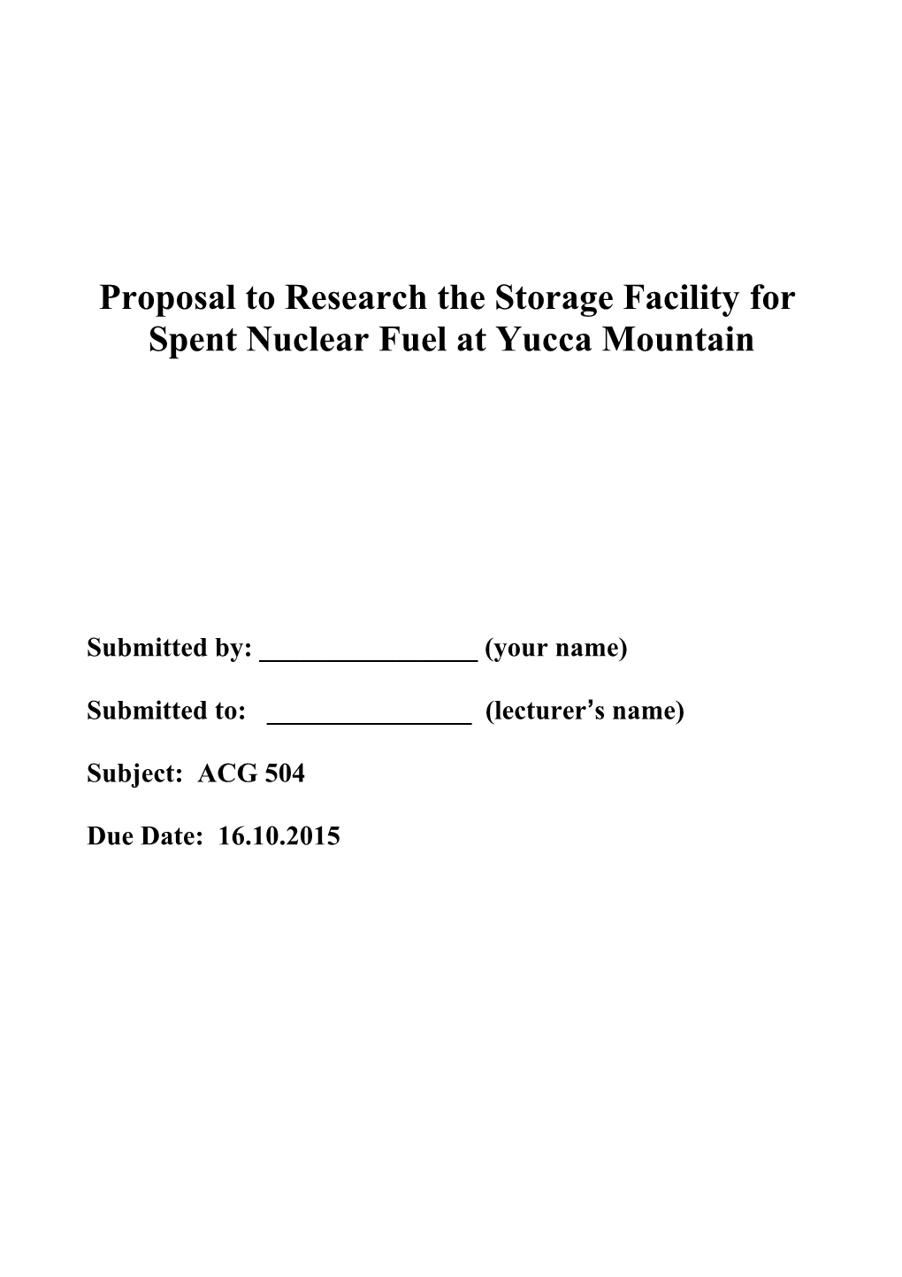 Proposal to Research the Storage Facility For