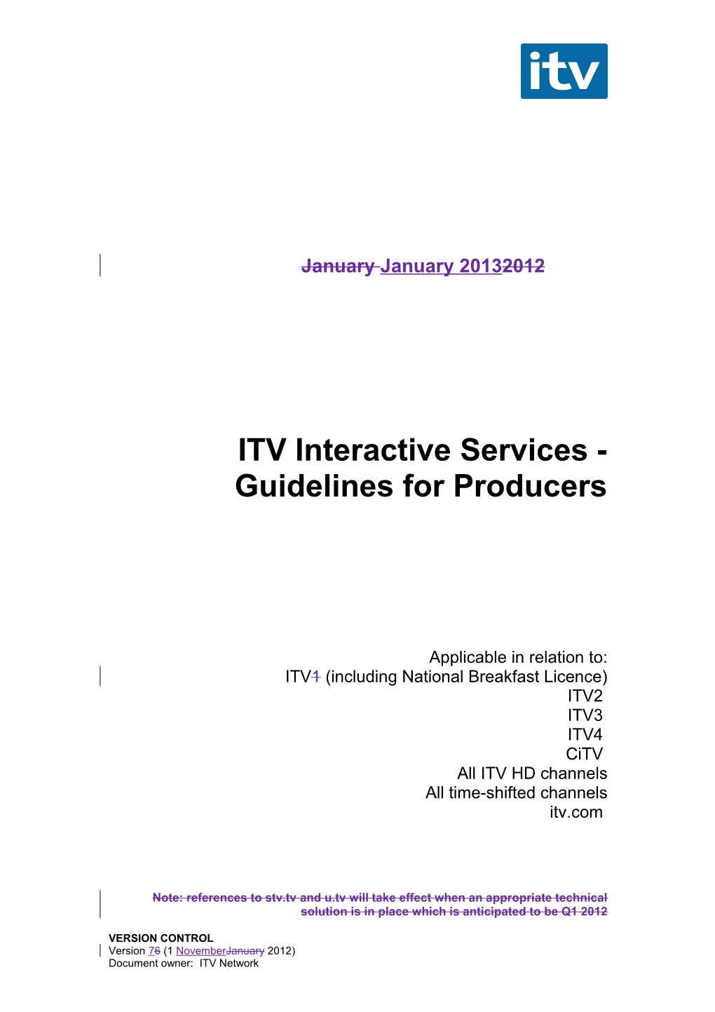 ITV Interactive Services - Guidelines for Producers