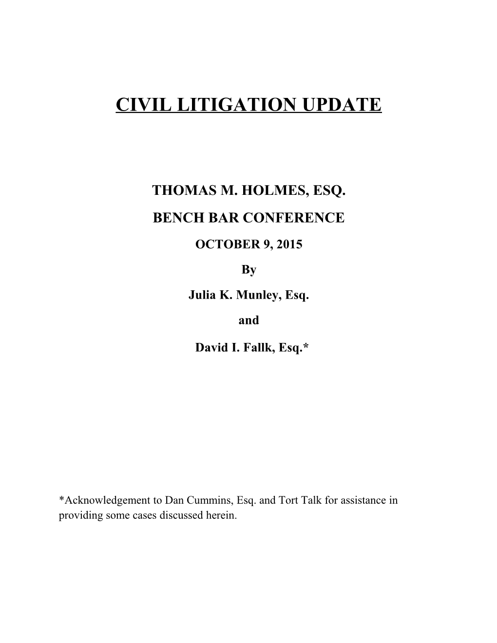 Civil Litigation Update