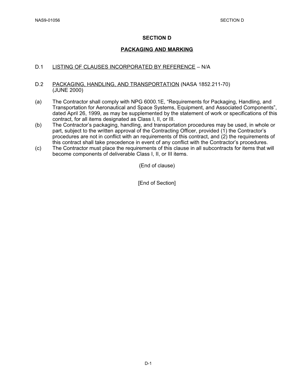 D.1 Listing of Clauses Incorporated by Reference N/A