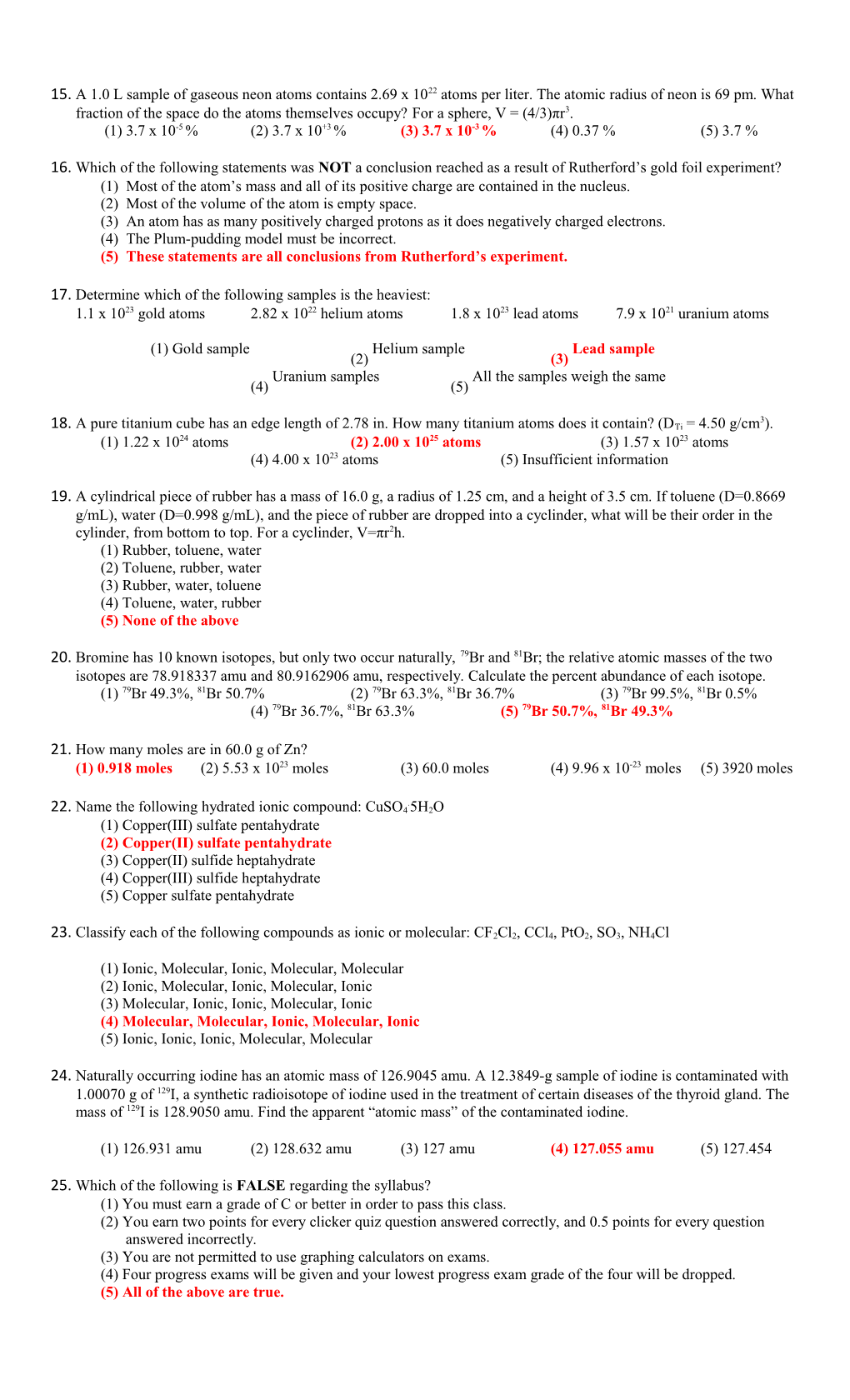 Form Code a CHEM 1025 Exam # 1 28 Jan. 2010