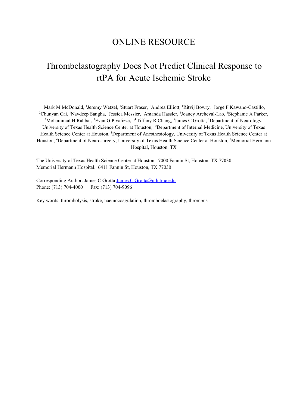 Thrombelastography Does Not Predict Clinical Response to Rtpa for Acute Ischemic Stroke