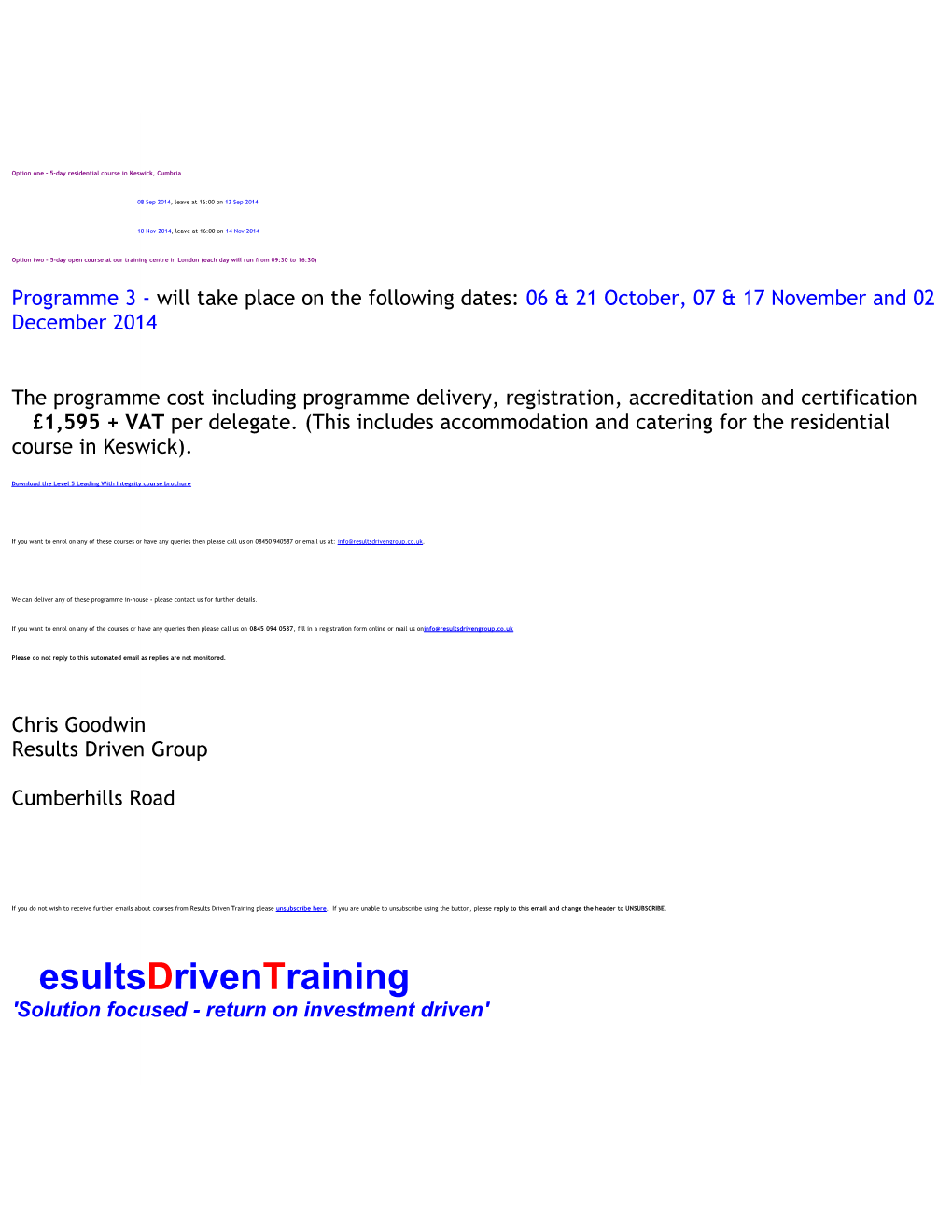 ILM Level 5 Leadership & Management Qualifications from the Results Driven Group in 2014