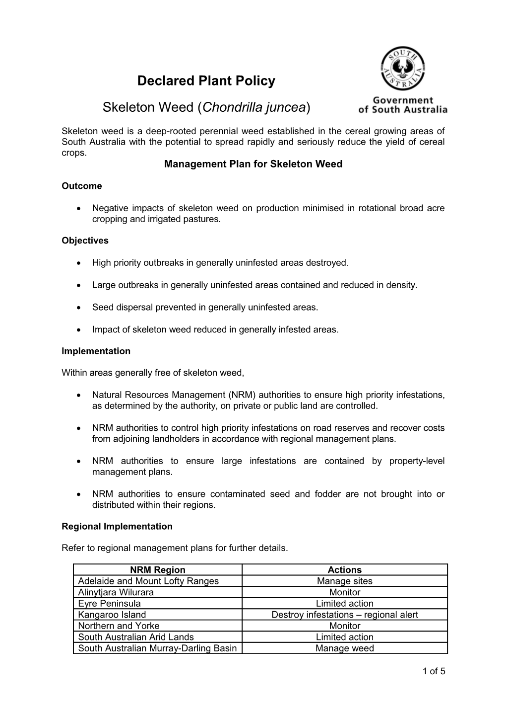 Proclaimed Plant Policy s5