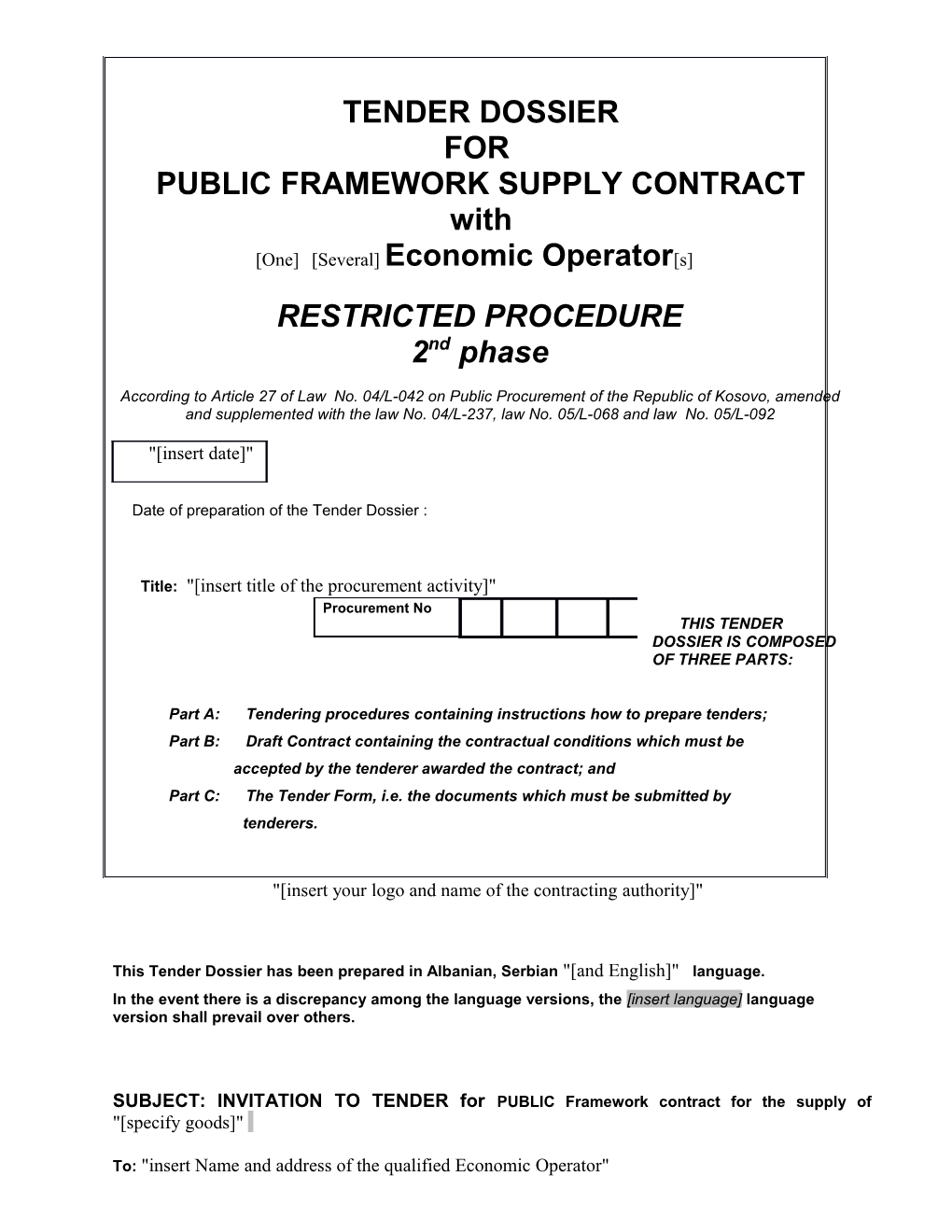 Procurement Number: Insert Number - Title: Insert Title