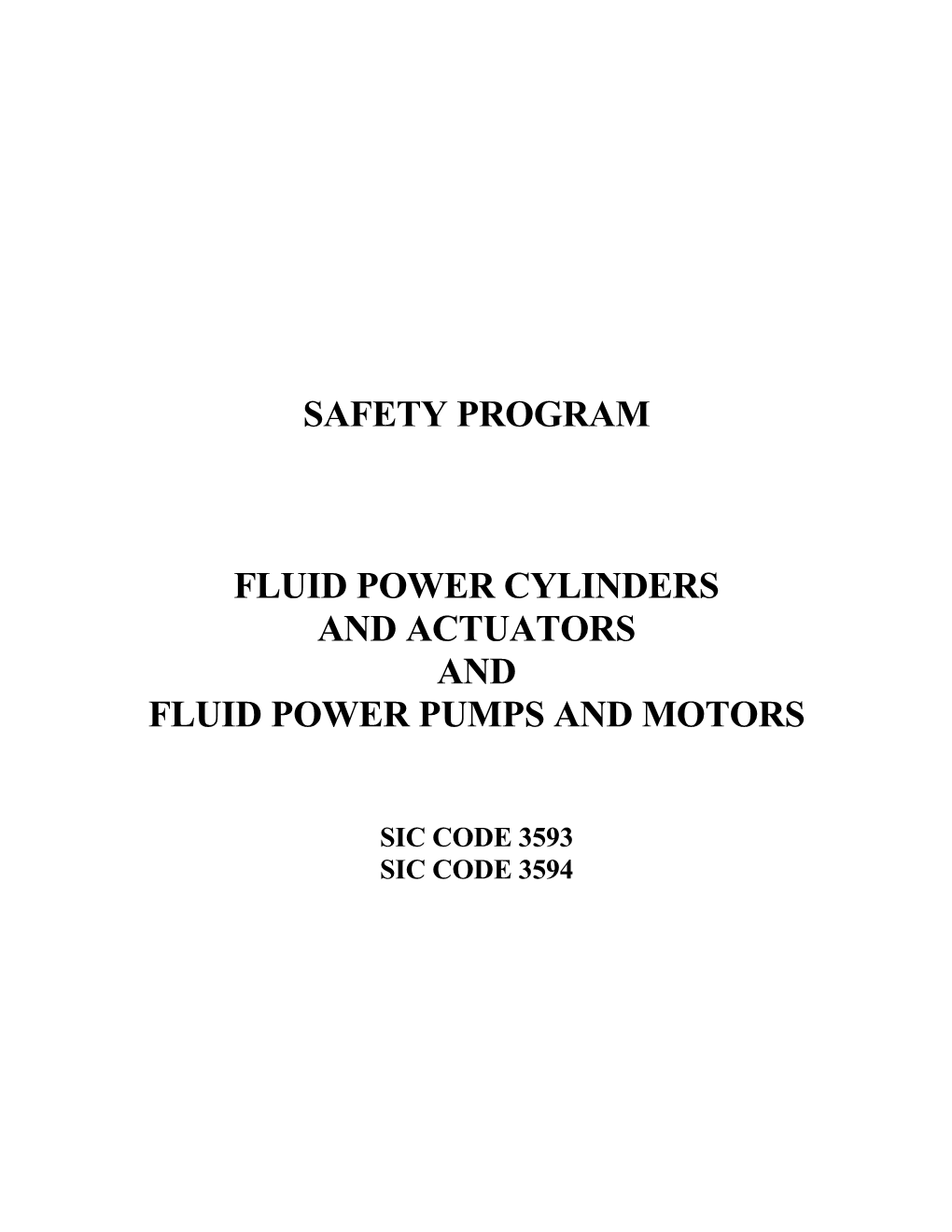 Fluid Power Cylinders Safety Program