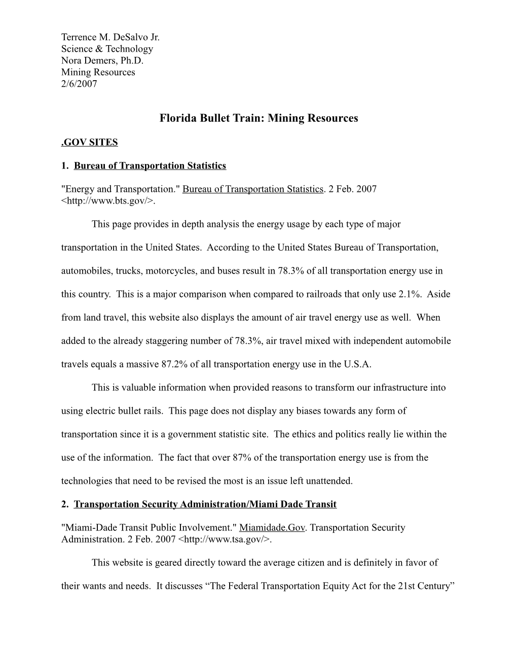Florida Bullet Train: Mining Resources