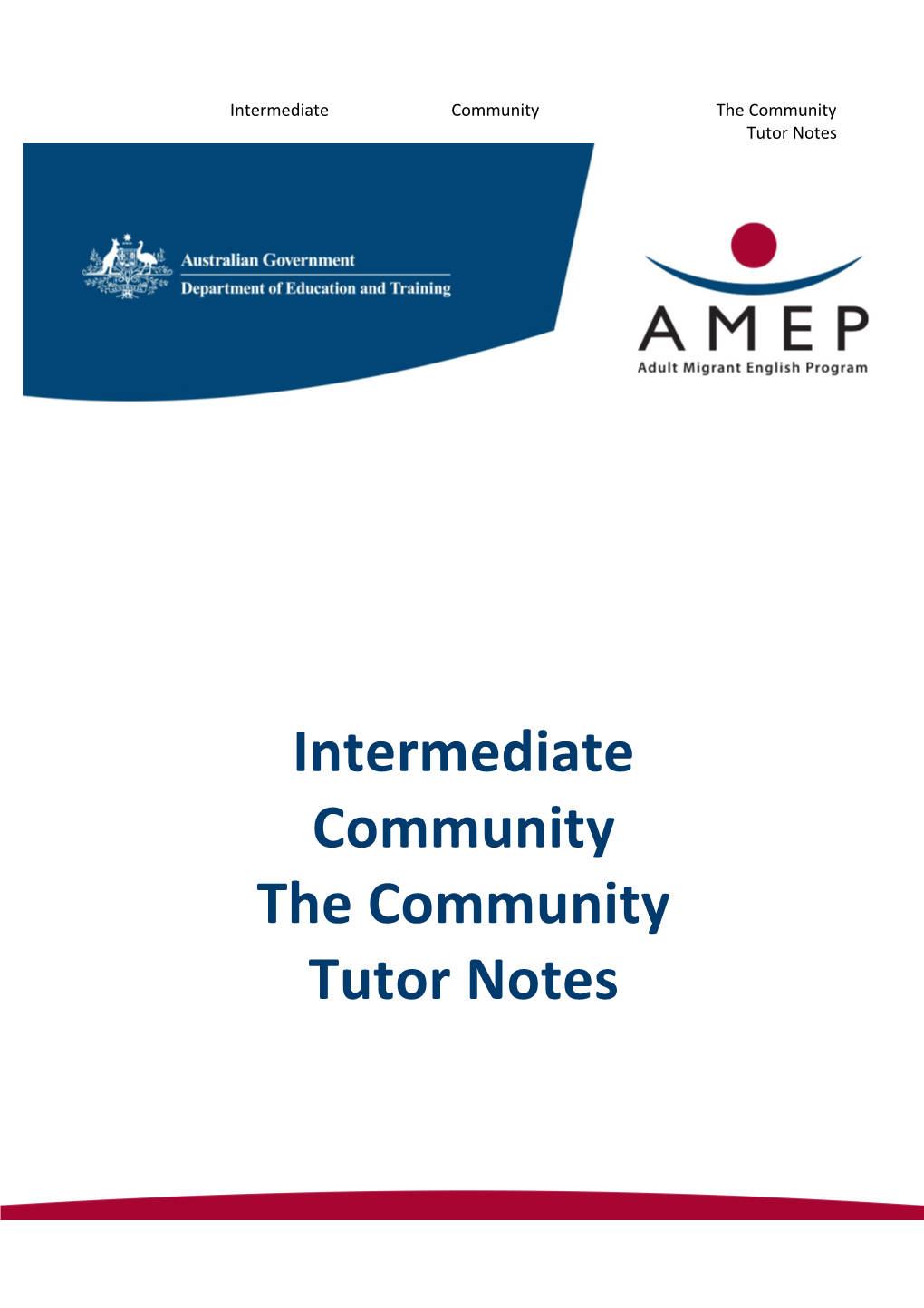 Intermediate Community the Community Tutor Notes