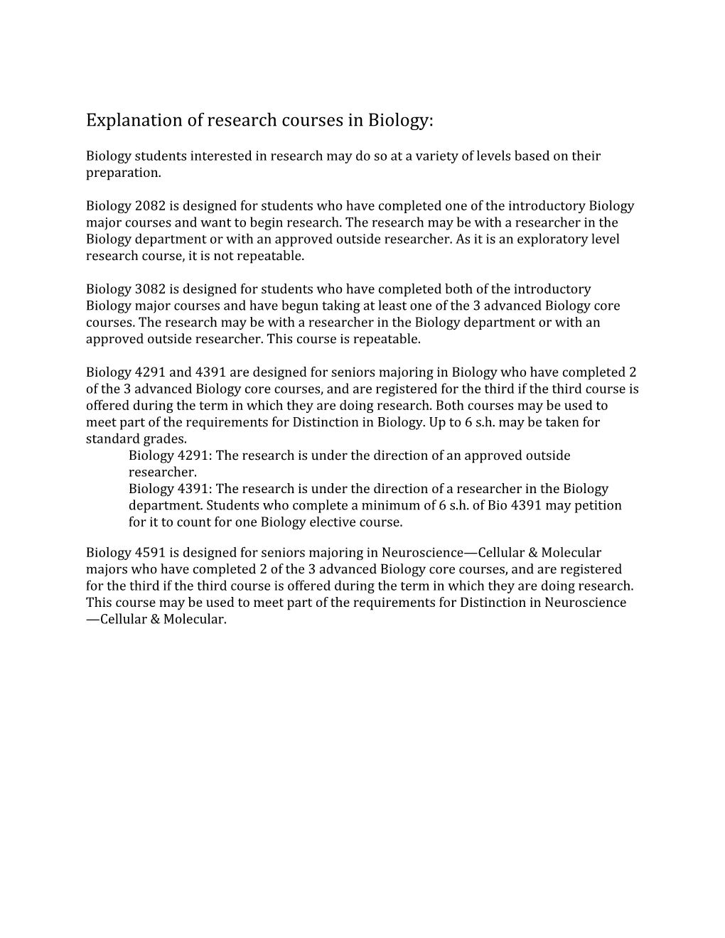 Explanation of Research Courses in Biology