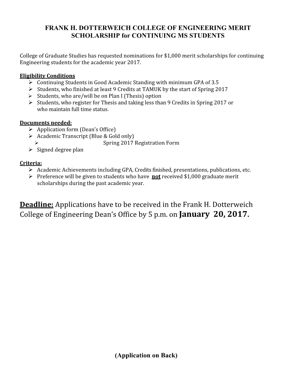 FRANK H. DOTTERWEICH COLLEGE of ENGINEERING MERIT SCHOLARSHIP for CONTINUING MS STUDENTS