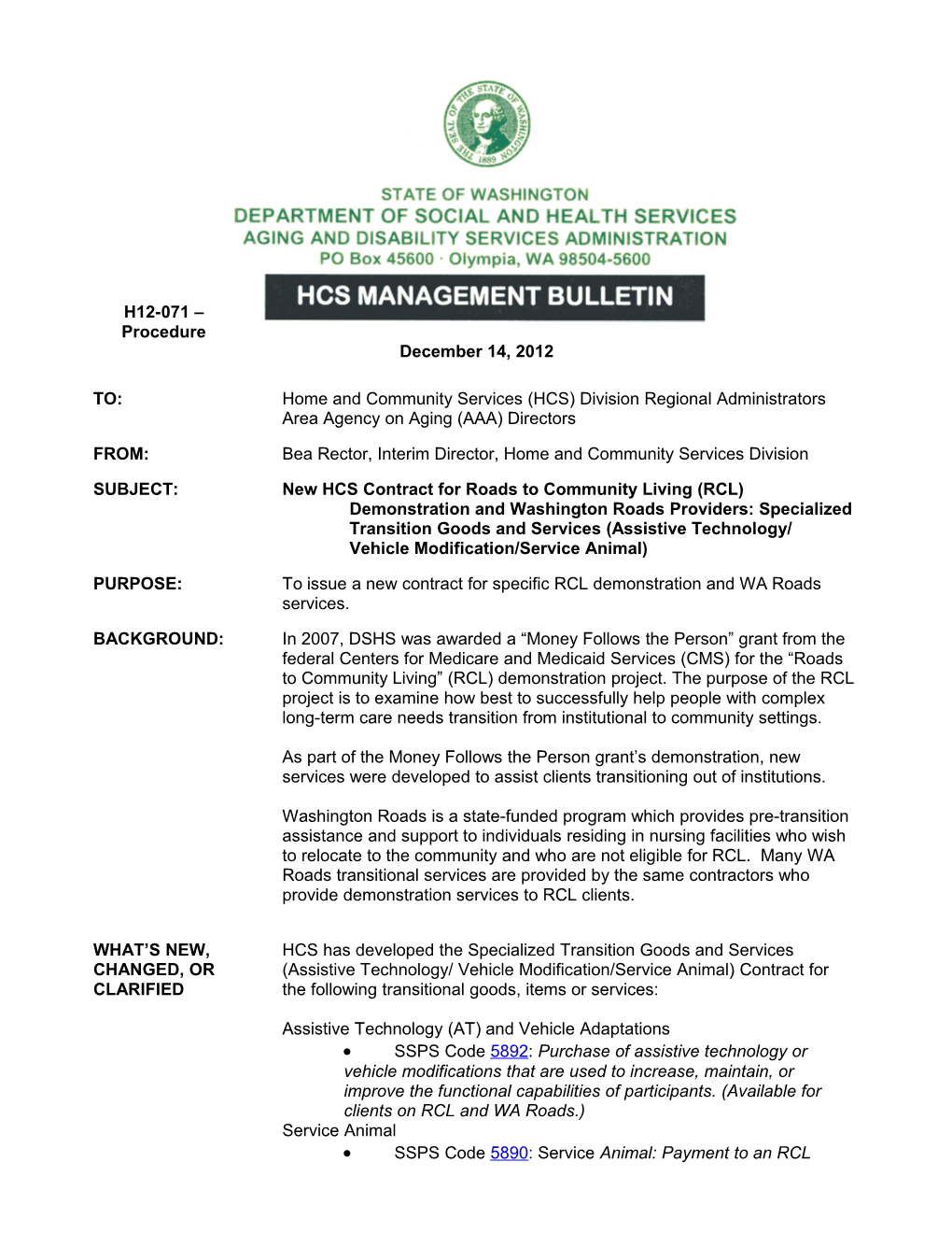New HCS Contract for Roads to Community Living (RCL) Demonstration and Washington Roads