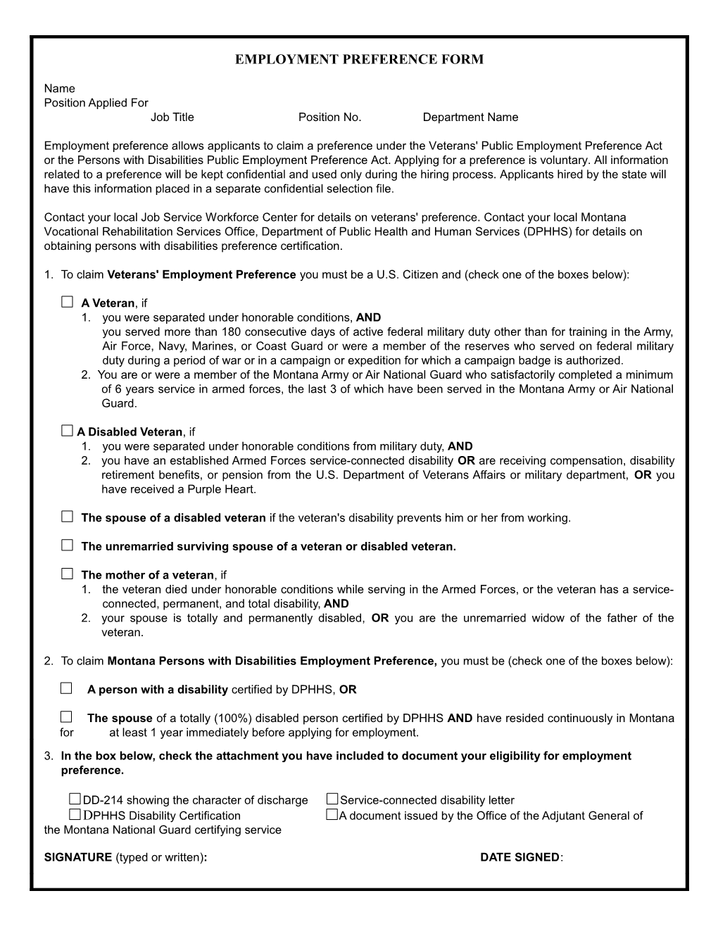 PD-25A (Rev. 04/09) Online Form Available At: (Scroll Down to State of Montana Employment