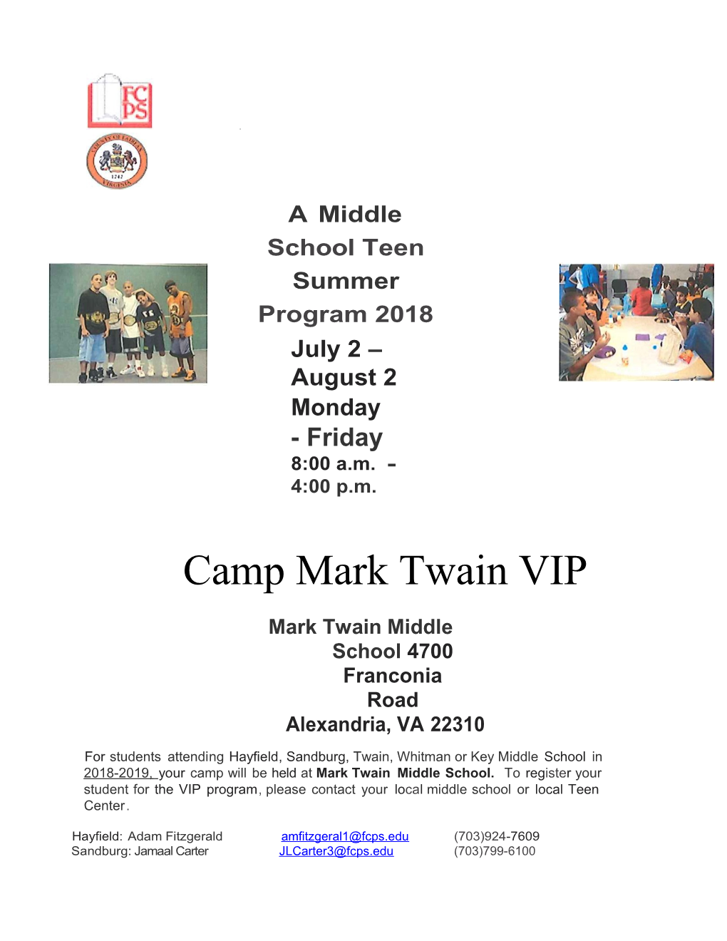 Mark Twain Middle School 4700 Franconia Road