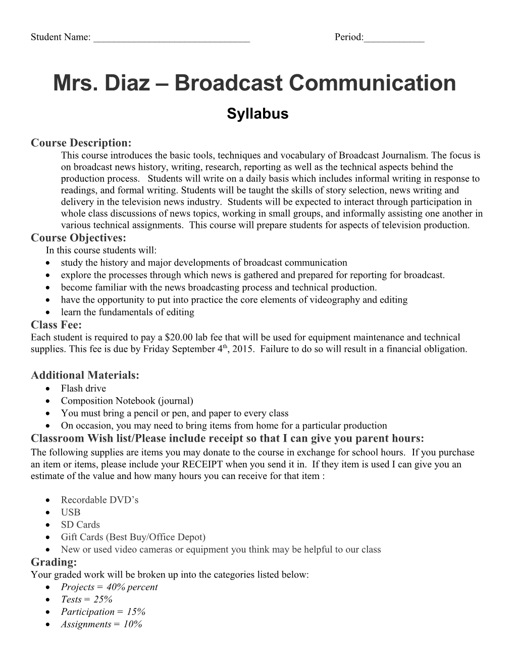 Mrs. Diaz Broadcast Communication