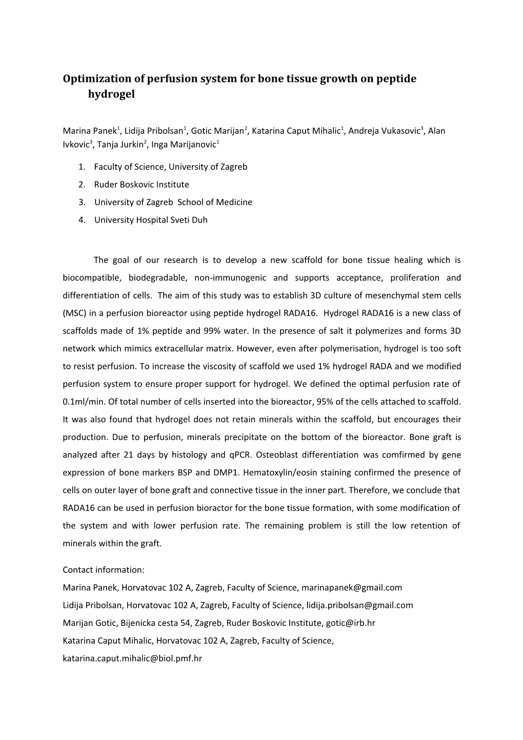 Optimization of Perfusion System for Bone Tissue Growth on Peptide Hydrogel