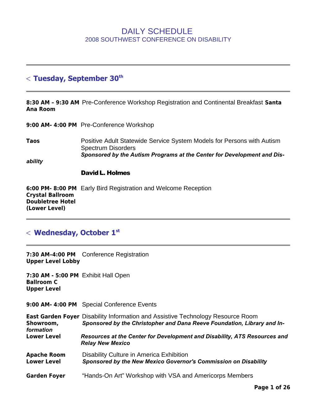 8:30 AM 9:30 AM Pre-Conference Workshop Registration and Continental Breakfast Santa Ana Room