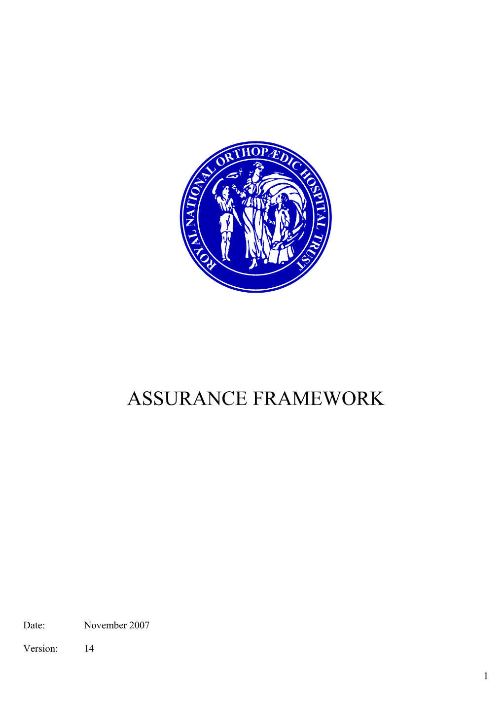 1.0 the Assurance Framework Background 3