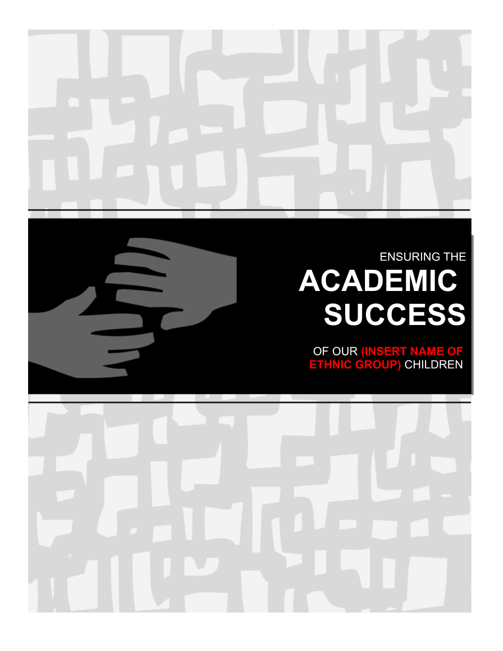 Ensuring the Academic Success
