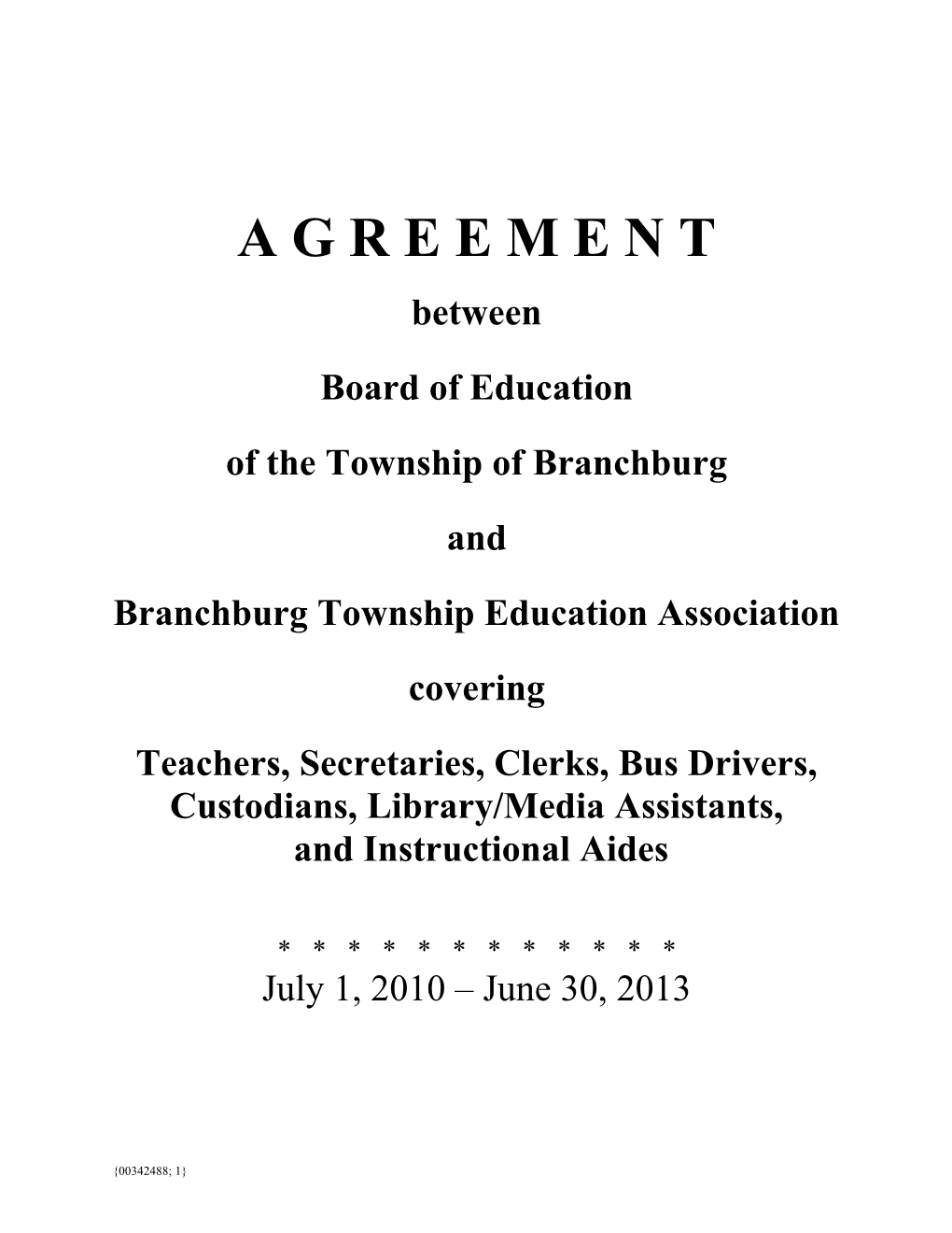 Branchburg Revised 2007-2010 Education Assn Agmt (00342488)