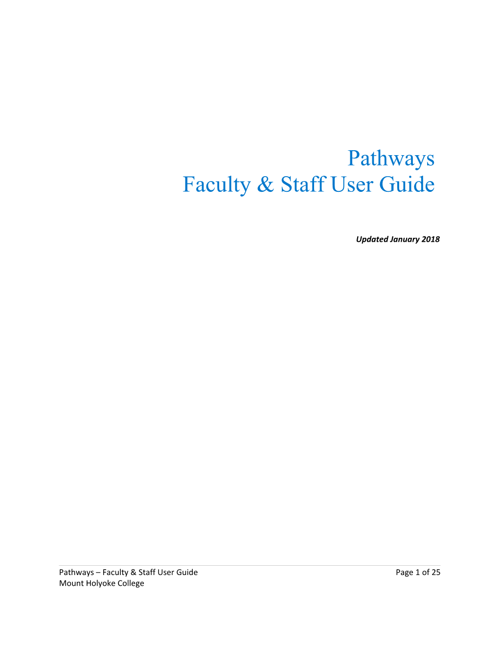 Faculty & Staff User Guide for Pathways